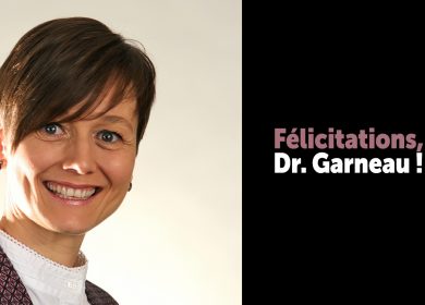 Félicitations – Docteure Garneau !
