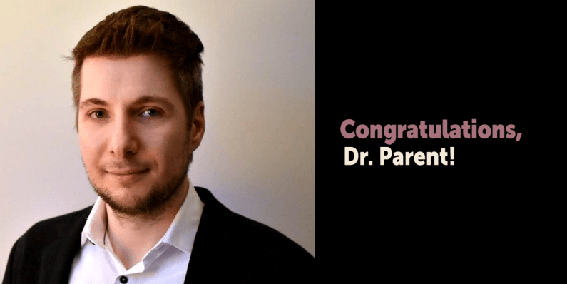 Congratulations – Dr. Parent!
