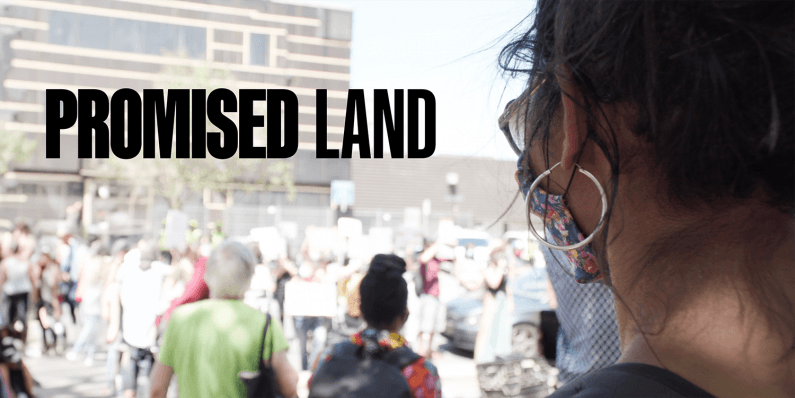 Documentary – Promised Land