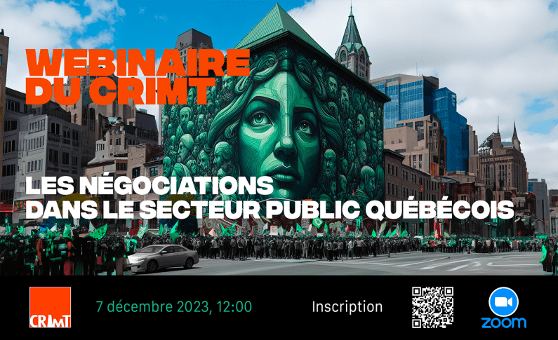 Webinaire – Les négociations dans le secteur public québécois