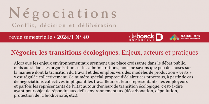 New publication – Négociations Journal : Négocier les transitions écologiques. Enjeux, acteurs et pratiques