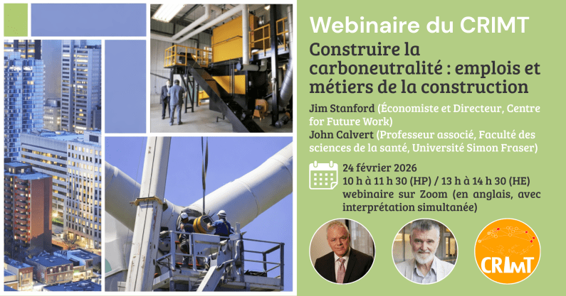 Webinaire du CRIMT – Construire la carboneutralité : emplois et métiers de la construction
